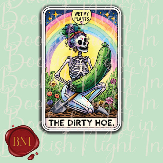 The dirty hoe