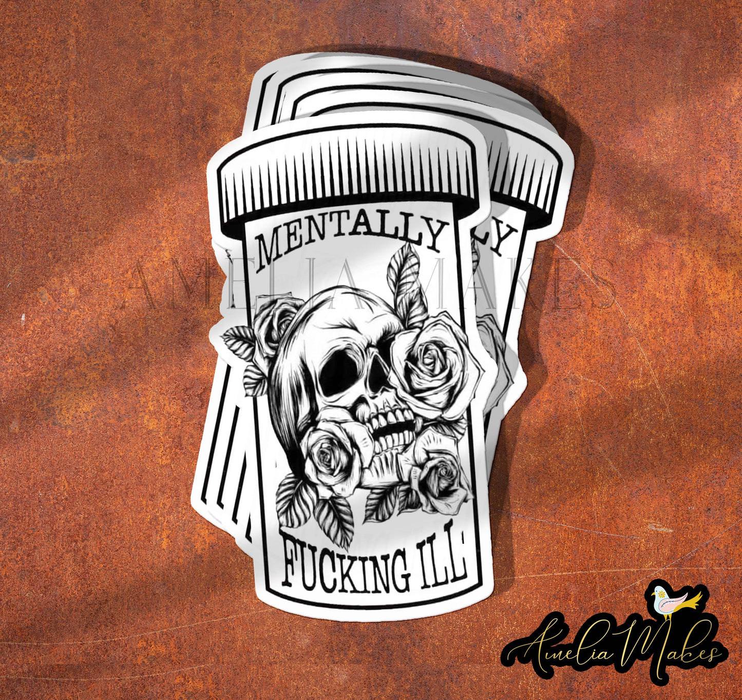 Sticker - Mentally f*cking ill